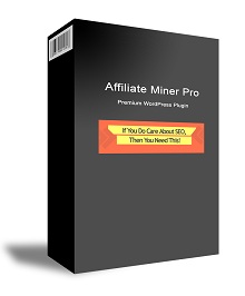 Affiliate Miner Pro WordPress Plugin